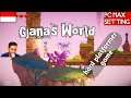 Gjana's World Gameplay Indonesia PC Max Settings