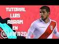 LUIS ABRAM EN FIFA 20 - TUTORIAL | STATS