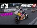 MotoGP 19 Career Mode Part 3 | A TOUGH TEST! | PS4 PRO Gameplay