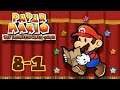 Paper Mario: The Thousand-Year Door (Chapter 8 - Part 1)