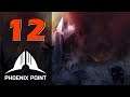 Прохождение Phoenix Point #12 - Оборона базы «Феникса» [Легенда]