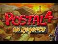 POSTAL 4: No Regerets - New Missions & Features comedic first-person shooter