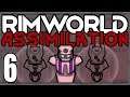Rimworld: Assimilation #6 (Hardcore Merciless Wave Survival)