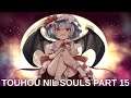 Touhou Nil Souls Part 15 (We Meet The Scarlet Devil)
