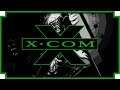 X-Com: UFO Defense - (OpenXcom) [Part 2]