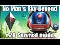 #28 Nexus Community mission, No Man's Sky Beyond survival playthrough, PS4PRO, gameplay