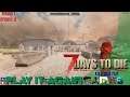 7 Days to Die - Alpha 18 Solo Play: S1E13