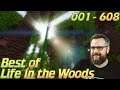 Best of Gronkh-LIFE IN THE WOODS 🌳 (Folge: 001-608) feat. Tobinator & Debitor