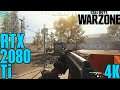 Call of Duty: Warzone Rtx 2080 Ti FPS Performance Update 4K