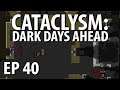 CATACLYSM: DARK DAYS AHEAD | Underground | Ep  40