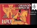 Crusader Kings III: Return to Prydain — Part 100 - Sanctified End