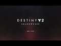Destiny 2: Last minutes on battlenet