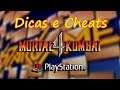 Dicas e Cheats - Mortal Kombat 4  (Versão Playstation - Parte 2) | Stargame Multishow