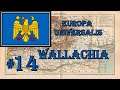 Europa Universalis 4 - Emperor: Wallachia #14