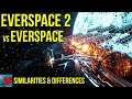 Everspace 2 vs Everspace | Some Thoughts