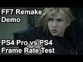 Final Fantasy 7 Remake PS4 Pro vs PS4 Frame Rate Comparison (Demo)