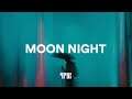 Free Trap Beat "Moon Night" NAV Type Instrumental