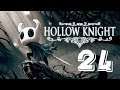 [Gameplay] HOLLOW KNIGHT -  Episodio 24 - Canales reales