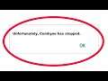 How To Fix Unfortunately Combyne Has Stopped Error in Android & Ios Mobile Phone