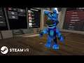 I mess around in SteamVR for content