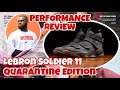 Lebron Soldier 11 Performance Review - Quarantine Edition
