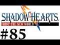 Let's Play Shadow Hearts III FtNW Part #085 Yet More Momonga