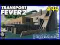 Let's Play Transport Fever 2 #44: People's Republic!