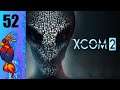 Let's Play XCOM 2 (Blind) Part 52:  Forced Action