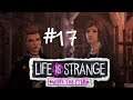 Life is Strange: Before the Storm - E2 - #17 Die Welt bricht jeden - Let's Play/Deutsch/German