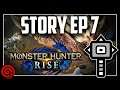 My First Playthrough! (Blind - Hammer) Ep 7 - Monster Hunter Rise