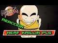 SIMPLEMENTE PERFECTO!!! nerf krillin pls (Vídeo Reaccíon en Español) DRAGON BALL FIGHTERZ - ArGin