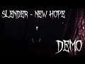 Slender - New Hope DEMO