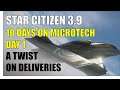Star Citizen 3.9.1 - 10 Days on MicroTech - Day 1 - A Twist on Deliveries + GiveAway