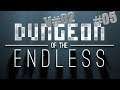Start Versuch #2 🔫 Dungeon of the Endless #05 V#02