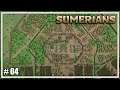 SUMERIANS Gameplay Español Ep 4 - LA GRAN MURALLA SUMERIA