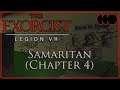 The Exorcist: Legion VR [Index] - Samaritan (Chapter 4)