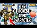 WHO IS THE THICKEST CHARACTER IN APEX LEGENDS? (APEX LEGENDS GAMEPLAY)