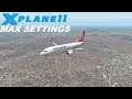 X-Plane 11 - Max Settings (RTX 2080ti + I9 9900K @5.0 Ghz)