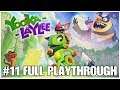 #11 Full Playthrough Yooka-Laylee, PS4PRO, Road to Platinum