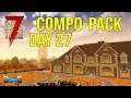 7 Days To Die Alpha 19 Mod - Compo Pack Series Day 27