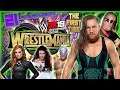 ADG UNIVERSE EX  WRESTLEMANIA I WWE 2K19 Universe Mode Ep. 21 *FOR THE FIRST TIME* Road To WWE 2K20