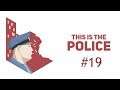 Cheating Death - This Is The Police - Episode 19