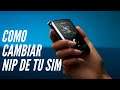 Cómo cambiar el Pin de la SIM - Android