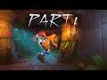 Crash Bandicoot 4 P1 : N.Sanity Island
