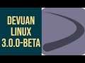 Devuan Linux 3.0.0-beta