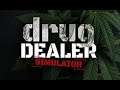 Drug Dealer Simulator - Part 6