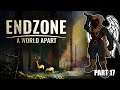 Endzone - A world Apart Part 17: More research done
