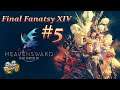 Final Fantasy XIV Heavensward #5 - Drachen besuchen & Abendrot Wacht 🐲