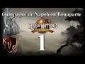 [FR]  Rise of Nations Extended Edition - Campagne de Napoléon Bonaparte #1