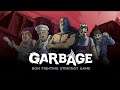 Garbage 01 Бомжую по королевски